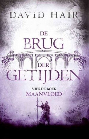 Maanvloed (De brug der Getijden, #4)