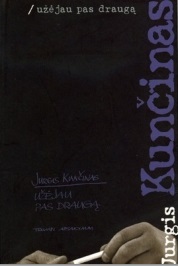 Užėjau pas draugą