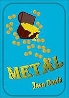 Metal: A Treasure Hunt