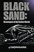Black Sand: Scavengers of t...