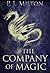 The Company Of Magic: Signs Of Sorcery Book One