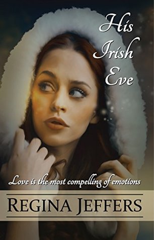 His Irish Eve (Kindle Edition)