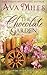 The Chocolate Garden (Dare River, #2)