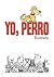 Yo, perro