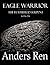 Eagle Warrior (The Feathered Serpent Book 1)