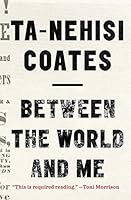 Between the World and Me