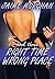 RIGHT TIME, WRONG PLACE (book three)