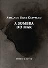 A Sombra do Mar