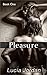 Pleasure: An Adult Romance ...