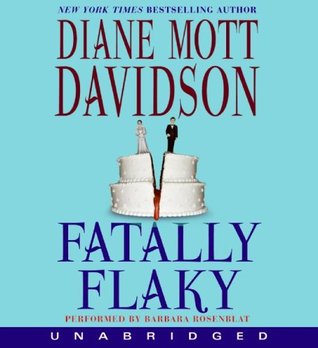 Fatally Flaky (A Goldy Bear Culinary Mystery, #15)