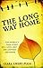 The Long Way Home