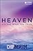 Heaven: It's Not What You Think - Study Guide by Chip Ingram (2012-12-24)