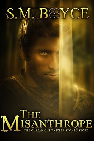 The Misanthrope: Stone's Story (The Ourean Chronicles #1)
