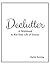 Declutter by Rachel Boreing