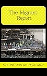 The Migrant Report