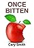 Once Bitten (Lincolnshire Murder Mystery, #3)