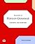 Essentials of Persian Grammar: Concepts and Exercises: (Farsi- English Bi-lingual Edition)- 2nd Edition (English, Farsi and Persian Edition)