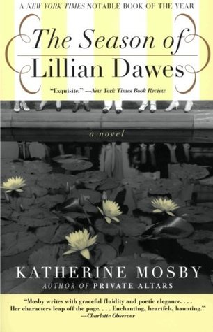 The Season of Lillian Dawes (Paperback)