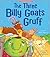 The Three Billy Goats Gruff: My First Fairy Tales
