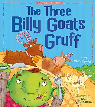 The Three Billy Goats Gruff: My First Fairy Tales (Paperback)