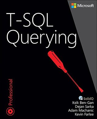 T-SQL Querying (Kindle Edition)