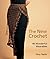 The New Crochet: 40 Wonderf...
