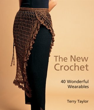 The New Crochet: 40 Wonderful Wearables (Paperback)