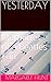 YESTERDAY: Memories of a Beatles Fan