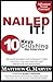 NAILED IT!: 10 Keys to Crus...