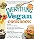 The Everything Vegan Cookbo...