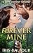 Furever Mine by Iris Balfour