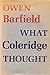 What Coleridge Thought