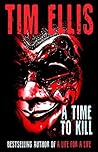 A Time to Kill: