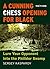 A Cunning Chess Opening for Black by Sergey Kasparov