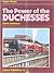 The Power of the Duchesses by David Jenkinson