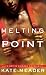 Melting Point (Hot in Chicago, #1.5)