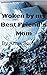 Woken: By My Best Friend's Mom