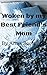 Woken: By My Best Friend's Mom