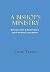 A Bishop's Ministry by David Tustin
