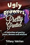 Ugly Drawers, Pre...