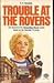 Trouble at the Rovers