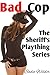 The Sheriff's Plaything: The Complete Bad Cop Series