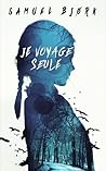 Je voyage seule