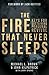 The Fire that Never Sleeps:...