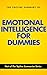 The Topline Summary of Steven J. Stein's Emotional Intelligence for Dummies (Topline Summaries)