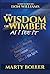 The Wisdom of Wimber: As I See It