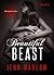 Beautiful Beast: Part 3 of 3