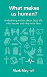 What Makes Us Human?
