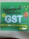 Selangkah Menerakai GST Padat dan Mudah "Paham" Je - Tax 087
