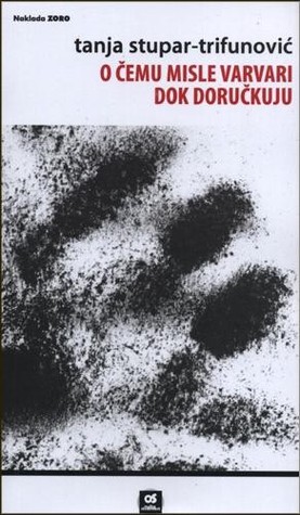 O čemu misle varvari dok doručkuju